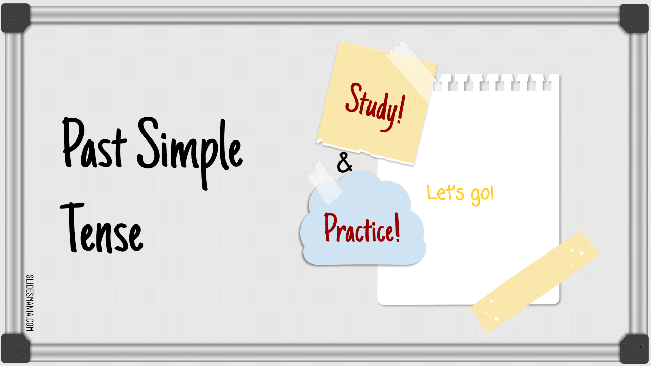 Past Simple Tense